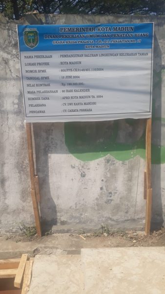Kepala Dinas PUPR kota Madiun :Dialokasikan pembangunan juga nampak papan proyek dan prasasti sebagai bentuk keterbukaan dan informasi