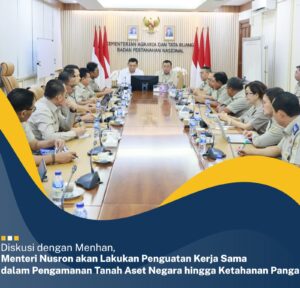 Menhan concern terhadap sejauh mana proses pelepasan lahan dan sertipikasi.