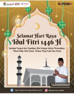 Badan Pendapatan Daerah (Bapenda) Kab. Tangerang mengucapkan selamat Hari Raya Idul Fitri 1446 H, mohon maaf lahir dan bantin.