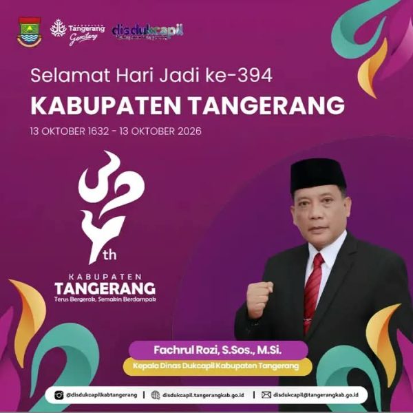 Dinas Kependudukan dan Catatan Sipil Kabupaten Tangerang, Mengucapkan Dirgahayu Hari Ulang Tahun (HUT)/ Hari jadi Kabupaten Tangerang Ke- 394.